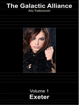 cover image of The Galactic Alliance, Volume 1